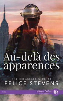 Breakfast Club Tome 1 : Au-dela Des Apparences 