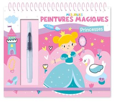Mes Jolies Peintures Magiques : Princesses 