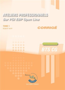 Ateliers Professionnels Tome 1 ; Bts Cg ; Corrige (edition 2023) 
