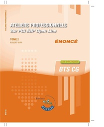 Ateliers Professionnels Tome 2 ; Bts Cg ; Enonce (edition 2023) 