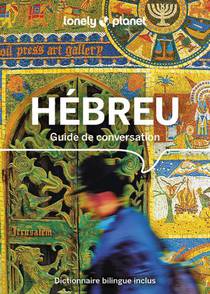 Guide De Conversation : Hebreu (3e Edition) 
