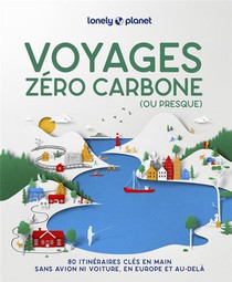 Voyages Zero Carbone (ou Presque) (2e Edition) 