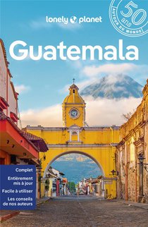 Guatemala (10e Edition) 