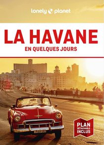 La Havane En Quelques Jours (3e Edition) 