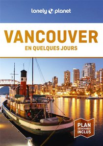 Vancouver En Quelques Jours (3e Edition) 