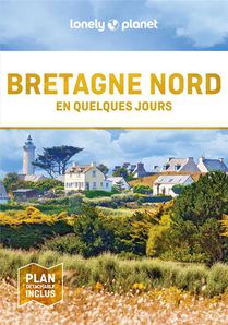 Bretagne Nord En Quelques Jours (2e Edition) 