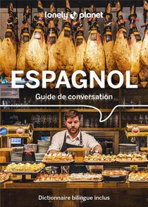 Guide De Conversation : Espagnol (15e Edition) 
