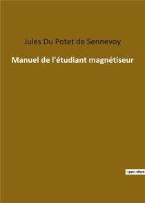 Manuel De L'etudiant Magnetiseur 