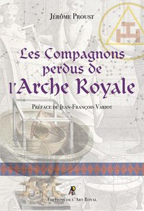Les Compagnons Perdus De L'arche Royale 