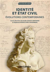 Identite Et Etat Civil : Evolutions Contemporaines 