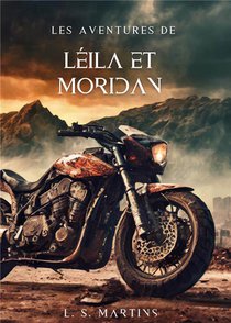 Les Aventures De Leila Et Moridan 