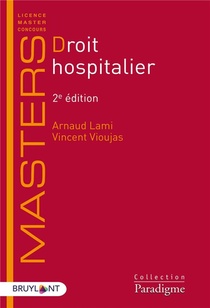 Droit Hospitalier (2e Edition) 