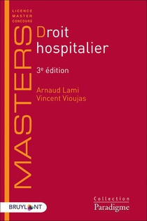 Droit Hospitalier (3e Edition) 