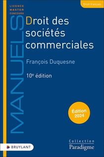Droit Des Societes Commerciales (edition 2024) 