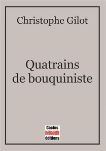 Quatrains De Bouquiniste 