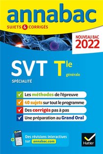 Annabac Sujets & Corriges : Svt, Specialite ; Terminale Generale (edition 2022) 