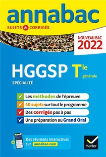 Annabac Sujets & Corriges : Hggsp Specialite ; Terminale Generale (edition 2022) 