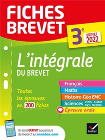 Fiches Brevet : L'integrale Du Brevet ; 3e ; Brevet 2022 