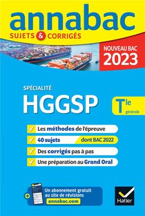 Annabac Sujets & Corriges : Specialite Hggsp ; Terminale Generale (edition 2023) 