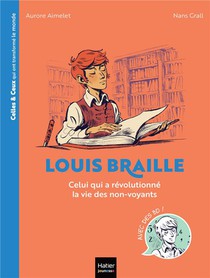 Louis Braille : Celui Qui A Revolutionne La Vie Des Non-voyants 