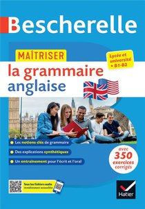 Bescherelle : Maitriser La Grammaire Anglaise 