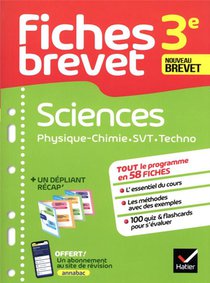 Fiches Brevet : Sciences : Physique-chimie, Svt, Technologie ; 3e 