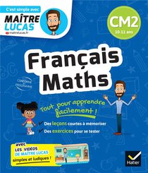 C'est Simple Avec Maitre Lucas : Francais Et Maths ; Cm2 ; Cahier De Revision Et D'entrainement 