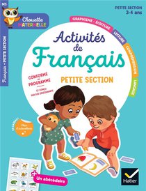 Chouette Maternelle Tome M5 : Activites De Francais ; Petite Section 