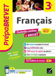 Prepabrevet : Francais ; 3e ; Controle Continu & Brevet 
