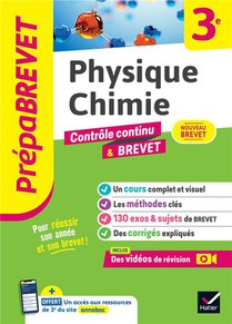 Prepabrevet : Physique-chimie ; 3e ; Controle Continu & Brevet 