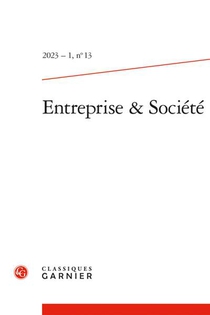 Entreprise &amp Societe 2023 - 1, N 13 - Varia 