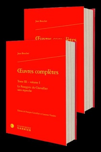 Oeuvres Completes Tome 3 : Le Panegyric Du Chevallier Sans Reproche 