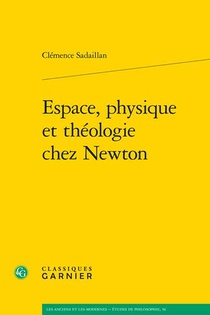 Espace, Physique Et Theologie Chez Newton 