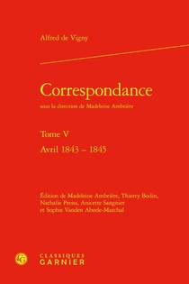 Correspondance Tome 5 : Avril 1843 - 1845 