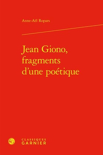 Jean Giono, Fragments D'une Poetique 