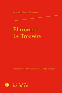 El Trovador / Le Trouvere 
