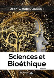 Sciences Et Bioethique 