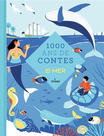 Mille Ans De Contes : Mille Ans De Contes De La Mer 