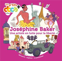 Josephine Baker : Une Artiste En Lutte Pour La Liberte 