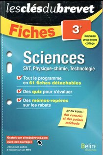 Les Cles Du Brevet ; Sciences ; 3e 