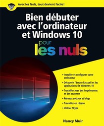 Bien Debuter Avec L'ordinateur Et Windows 10 Pour Les Nuls 