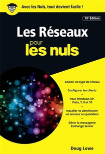Les Reseaux Pour Les Nuls (10e Edition) 