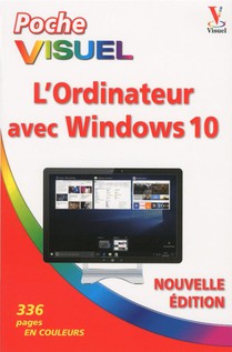 L'ordinateur Avec Windows 10 (edition 2017) 