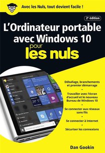 L'ordinateur Portable Avec Windows 10 Pour Les Nuls (2e Edition) 