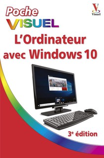 L'ordinateur Avec Windows 10 (3e Edition) 