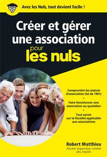 Creer Et Gerer Une Association Pour Les Nuls 