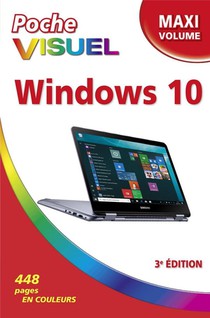 Windows 10 ; Maxi Volume (3e Edition) 