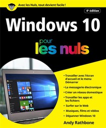 Windows 10 Pour Les Nuls (4e Edition) 