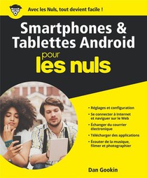 Les Smartphones Et Les Tablettes Android Pour Les Nuls 