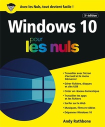Windows 10 Pour Les Nuls (5e Edition) 